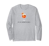 IN MY SPRITZ ERA X Holy Aperoli Spritz Hallöchen Aperölchen Langarmshirt