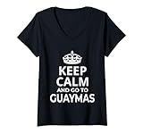 Damen Guaymas Souvenirs / 'Keep Calm And Go To Guaymas!' Spruch T-Shirt mit...