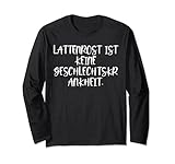 'Lattenrost ist keine Geschlechtskrankheit' Langarmshirt