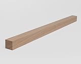 Holzleiste - Eiche gehobelt - 25 x 25 x 350-1000mm (25 x 25 x 1000mm)