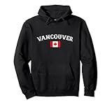 Vancouver Kanada Kanadische Flagge Kanadier Pullover Hoodie
