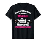 Polizei Streifenwagen Polizistin Einsatz Spruch T-Shirt