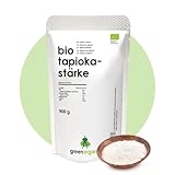 Tapiokastärke Bio - glutenfrei - ideal Backen Kochen Andicken Abbinden...