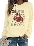 MYHALF Gobble Til You Wobble Shirt Damen Thanksgiving Sweatshirt Lustiges...