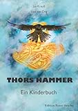 Thors Hammer: Ein Kinderbuch