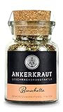 Ankerkraut Bruschetta, Gewürz-Zubereitung für Tomaten, für den Klassiker...