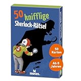 moses. 50 knifflige Sherlock-Rätsel l 50 spannende Kriminalfälle l...