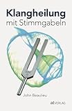 Klangheilung mit Stimmgabeln
