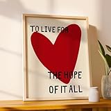 ZHUOYA Modernes Poster mit Zitaten zum Thema „Love To Live For The Hope...