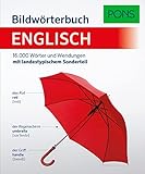 PONS Bildwörterbuch Englisch: 16.000 Wörtern und Wendungen mit...