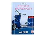Deutsche Motorroller: seit 1894