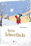 Kleine Schneeflocke: Zauberhaftes Bilderbuch zu Weihnachten