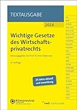 Wichtige Gesetze des Wirtschaftsprivatrechts (NWB Textausgabe)