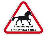 Tierisch werben Pferdetransport - Bitte Abstand halten! (30x25 cm) Schild...