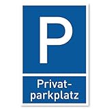 Privatparkplatz Schild (20x30 cm Kunststoff) - Parken Verboten - Privat -...