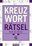 Kreuzworträtsel - Band 6: Über 280 Rätsel I Perfektes Geschenk für...