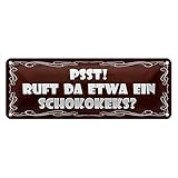 Humorvolles Blechschild | Psst! Ruft da etwa ein Schokokeks? | Dekoration |...