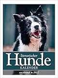 Literarischer Hunde-Kalender 2022: Wochenkalender mit Fotografien und...