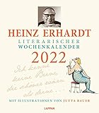 Heinz Erhardt – Literarischer Wochenkalender 2022: Es war einmal ein...