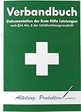 Verbandbuch für Arbeitsstätten & Betriebe - DIN A5 Meldeblock - Seiten...