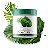 Meine Orangerie Palmendünger [500g] - Hochwirksamer Profi-Dünger - Made...