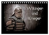 Wikinger und Krieger (Tischkalender 2024 DIN A5 quer), CALVENDO...