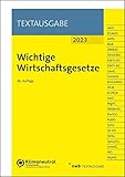 Wichtige Wirtschaftsgesetze (NWB Textausgabe)