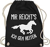 Turnbeutel Rucksack - Pferde - Taschen - Mir reichts ich geh Reiten -...