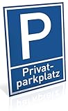 Schild Privat Parkplatz | Alu 20 x 30 cm | stabiles Alu Schild mit...