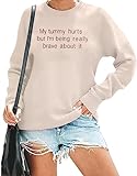 VILOVE My Tummy Hurts Sweatshirt Frauen Brave Letter Printed Shirt...