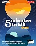 5 minutes to kill Tagesabreißkalender 2025: Der ultimative Rätselkalender...