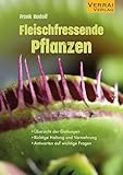 Fleischfressende Pflanzen: • Übersicht der Gattungen • Richtige...