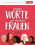 Starke Worte von starken Frauen - Kalender 2025 - Harenberg-Verlag -...