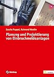 Planung und Projektierung von Einbruchmeldeanlagen (de-Fachwissen)