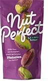 Nut Perfect | Pistazienkerne | Schonend geröstet | Ungesalzen | Knackig...