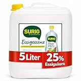 SURIG Essigessenz 5L mit 25% Essigsäure - 100% pflanzlicher Essig zum...