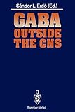 G.A.B.A. Outside the C.N.S.