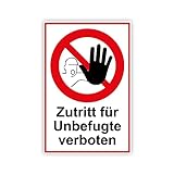 Zutritt für Unbefugte verboten Schild 20 x 30 cm aus stabiler PVC...
