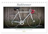 Stahlrenner - Rennrad-Klassiker aus Europa (Tischkalender 2025 DIN A5...