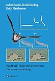 Handbuch: Praxis der akustischen Fledermauserfassung