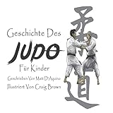 Geschichte des Judo für Kinder (History of Judo multi language editions,...