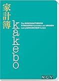 Kakebo - Das Haushaltsbuch: Stressfrei haushalten und sparen nach...