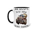 Tasse Kaffeetasse Kaffeebecher mit Quad Bike Biker Offroad und Spruch...