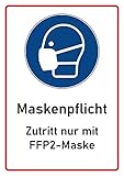 Schild FFP2 Maskenpflicht Hinweisschild in A4 als wiederablösbarer...