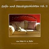 Sofa- und Sesselgeschichten Vol. 2: Phantasiereisen mit Elementen des...