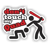 Folien-Zentrum - Dont Touch My Quad 11,5 x 9 cm - hochwertiger Aufkleber...
