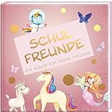 Schulfreunde - MÄDCHEN: ein Album für meine Freunde, Geschenk für...