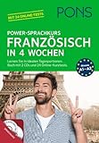 PONS Power-Sprachkurs Französisch in 4 Wochen: Lernen Sie in idealen...