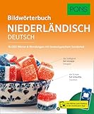 PONS Bildwörterbuch Niederländisch: 16.000 Wörter und Wendungen mit...