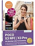 POCO X3 NFC / X3 Pro - Für Einsteiger ohne Vorkenntnisse: Die...
